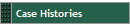 Case Histories